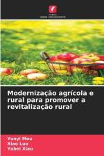 Modernização agrícola e rural para promover a revitalização rural af Yunyi Mou