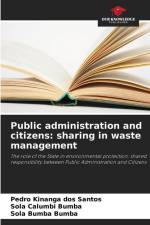 Public administration and citizens: sharing in waste management af Pedro Kinanga Dos Santos