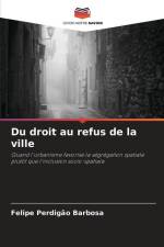 Du droit au refus de la ville af Felipe Perdigão Barbosa