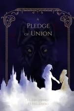 a Pledge of Union af Fia Helleberg