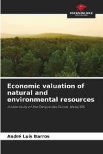 Economic valuation of natural and environmental resources af André Luís Barros