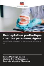 Réadaptation prothétique chez les personnes âgées af Greta Madruga García