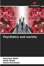 Psychiatry and society af Houssem Nefzi