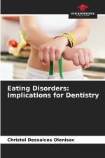 Eating Disorders: Implications for Dentistry af Christel Dessalces Olenisac