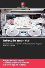 Infecção neonatal af Roger Pérez Chávez