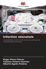 Infection néonatale af Roger Pérez Chávez
