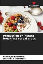 Production of instant breakfast cereal crops af Khakimjon Khoshimov
