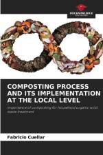 COMPOSTING PROCESS AND ITS IMPLEMENTATION AT THE LOCAL LEVEL af Fabricio Cuellar
