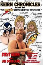 Keirn Chronicles Volume One: The Fabulous Wrestling Life of Steve Keirn af Ian Douglass