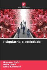 Psiquiatria e sociedade af Houssem Nefzi
