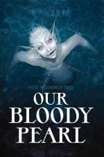 Our Bloody Pearl af D. N. Bryn