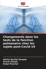 Changements dans les tests de la fonction pulmonaire chez les sujets post-Covid-19 af Advita Neville Deepak