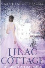 Lilac Cottage af Carrie Fancett Pagels