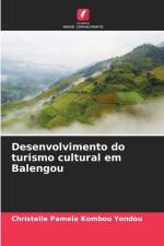 Desenvolvimento do turismo cultural em Balengou af Christelle Pamela Kombou Yondou