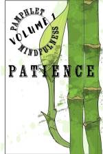 Pamphlet Mindfulness: Volume 1: Patience af Jeremy Gleim