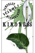 Pamphlet Mindfulness: Volume 2: Kindness af Jeremy Gleim