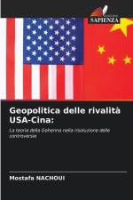 Geopolitica delle rivalità USA-Cina: af Mostafa Nachoui
