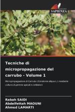 Tecniche di micropropagazione del carrubo - Volume 1 af Rabah Saidi
