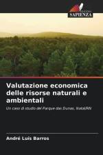Valutazione economica delle risorse naturali e ambientali af André Luís Barros