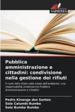 Pubblica amministrazione e cittadini: condivisione nella gestione dei rifiuti af Pedro Kinanga Dos Santos