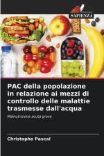 PAC della popolazione in relazione ai mezzi di controllo delle malattie trasmesse dall'acqua af Christophe Pascal