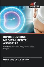 RIPRODUZIONE MEDICALMENTE ASSISTITA af Marie Evry Obele Ekoto
