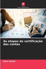 As etapas da certificação das contas af Elise Brillet