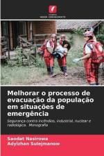 Melhorar o processo de evacuação da população em situações de emergência af Saodat Nasirowa