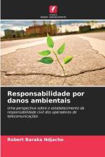 Responsabilidade por danos ambientais af Robert Baraka Ndjacho