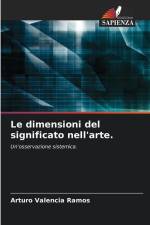 Le dimensioni del significato nell'arte af Arturo Valencia Ramos