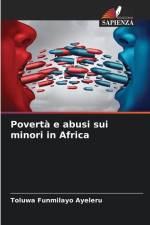 Povertà e abusi sui minori in Africa af Toluwa Funmilayo Ayeleru