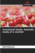 Functional foods: Semiotic study of a market af Nabil Bidouche