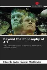 Beyond the Philosophy of Art af Eduardo Javier Jourdan Markiewicz