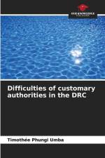 Difficulties of customary authorities in the DRC af Timothée Phungi Umba