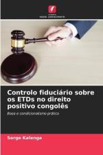 Controlo fiduciário sobre os ETDs no direito positivo congolês af Serge Kalenga