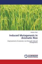Induced Mutagenesis in Aromatic Rice af Sanjeev Singh