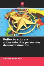 Reflexão sobre a soberania dos países em desenvolvimento af Amenan Edith Yao