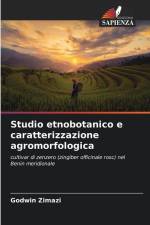 Studio etnobotanico e caratterizzazione agromorfologica af Godwin Zimazi