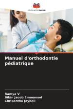 Manuel d'orthodontie pédiatrique af Ramya V