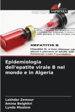 Epidemiologia dell'epatite virale B nel mondo e in Algeria af Lakhdar Zemour