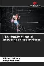 The impact of social networks on top athletes af Bilkher Diakhate