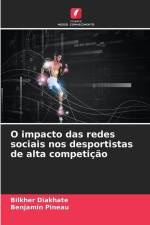 O impacto das redes sociais nos desportistas de alta competição af Bilkher Diakhate