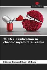 TURA classification in chronic myeloid leukemia af Edjeme Gnagneli Lath William
