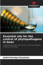 Essential oils for the control of phytopathogens in bean af André Henrique Gonçalves