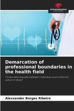 Demarcation of professional boundaries in the health field af Alexsander Borges Ribeiro