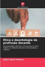 Ética e deontologia da profissão docente af Julien Nyimi Phanzu