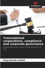 Transnational corporations, compliance and corporate governance af Diogo Basilio Vailatti