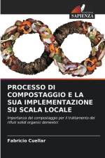 PROCESSO DI COMPOSTAGGIO E LA SUA IMPLEMENTAZIONE SU SCALA LOCALE af Fabricio Cuellar