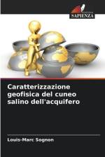 Caratterizzazione geofisica del cuneo salino dell'acquifero af Louis-Marc Sognon