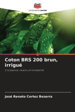 Coton BRS 200 brun, irrigué af José Renato Cortez Bezerra